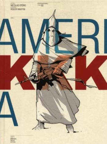 Couverture de l'album AmeriKKKa - INT. AmeriKKKa (intégrale) - Volume 2