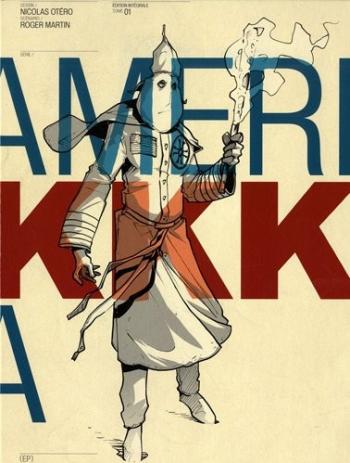 Couverture de l'album AmeriKKKa - INT. AmeriKKKa (intégrale) - Volume 1