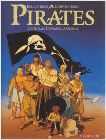 Couverture de l'album Capitaine la Guibole - INT. Pirates - L'intégrale Capitaine La Guibole