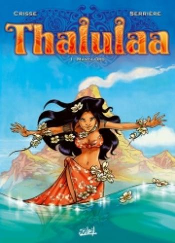 Couverture de l'album Thalulaa - 1. Manta oro