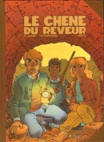 Le Chêne du rêveur (One-shot)