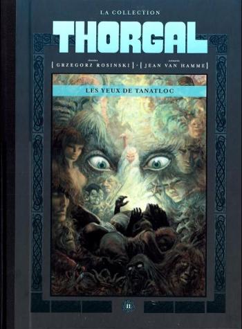 Couverture de l'album Thorgal (La Collection Hachette) - 11. Les Yeux de Tanatloc