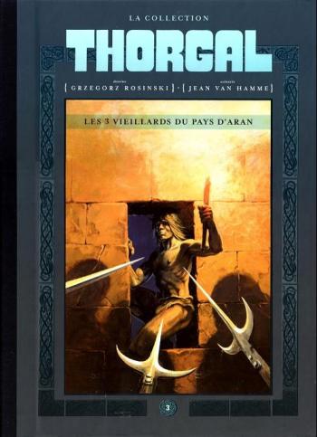 Couverture de l'album Thorgal (La Collection Hachette) - 3. Les Trois Vieillards du pays d'Aran