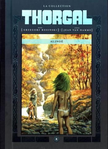Couverture de l'album Thorgal (La Collection Hachette) - 8. Alinoë