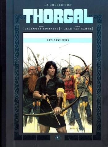 Couverture de l'album Thorgal (La Collection Hachette) - 9. Les Archers
