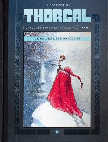 Couverture de l'album Thorgal (La Collection Hachette) - 15. Le Maître des Montagnes