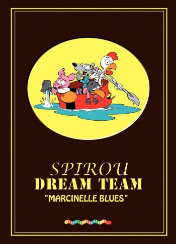 Couverture de l'album Spirou Dream Team - 1. Marcinelle Blues