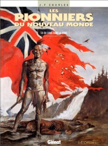 Couverture de l'album Les Pionniers du Nouveau Monde - 5. Du sang dans la boue