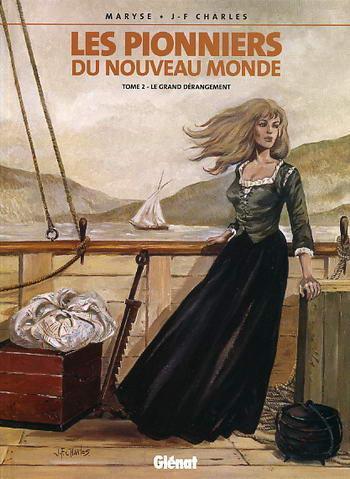 Couverture de l'album Les Pionniers du Nouveau Monde - 2. Le Grand Dérangement