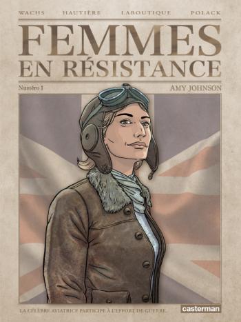 Couverture de l'album Femmes en résistance - 1. Amy Johnson