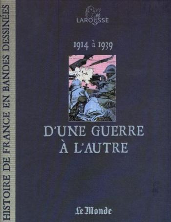 Couverture de l'album Histoire de France en bandes dessinées (Le Monde) - 15. D'une guerre à l'autre