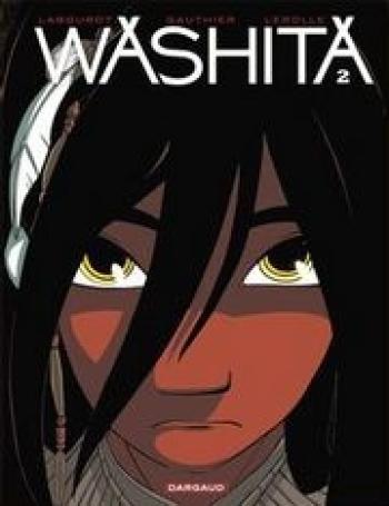 Couverture de l'album Washita - 2. Tome 2