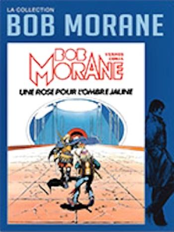 Couverture de l'album Bob Morane - La Collection - 29. Une rose pour l'Ombre Jaune