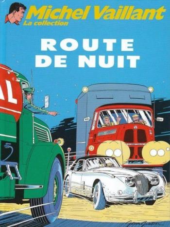 Couverture de l'album Michel Vaillant (La Collection) - 4. Route de nuit