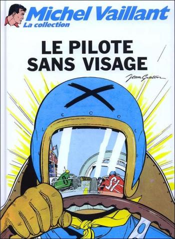 Couverture de l'album Michel Vaillant (La Collection) - 2. Le Pilote sans visage