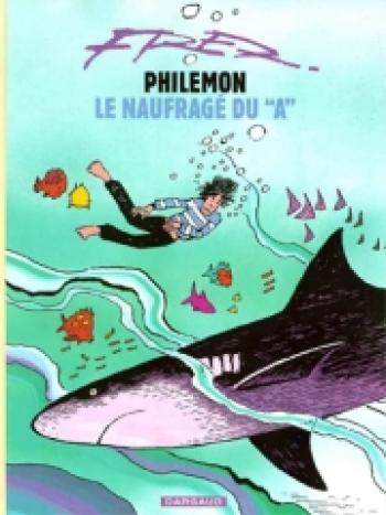 Couverture de l'album Philémon (Dès 1983) - 2. Philémon et le naufragé du 'A'