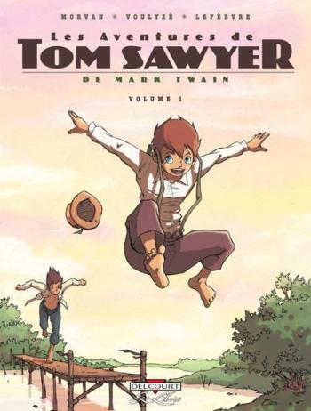 Couverture de l'album Les Aventures de Tom Sawyer de Mark Twain - 1. Volume 1
