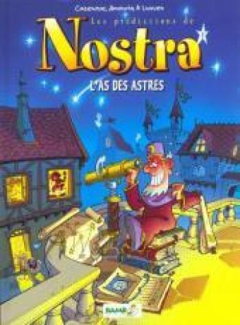 Couverture de l'album Les Predictions de Nostra - 1. L'as des astres
