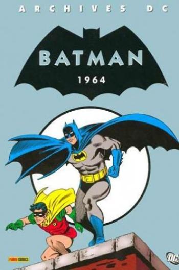 Couverture de l'album Batman (Archives DC) - 1. 1964