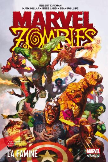 Couverture de l'album Marvel Zombies (Marvel Deluxe) - 1. La Famine
