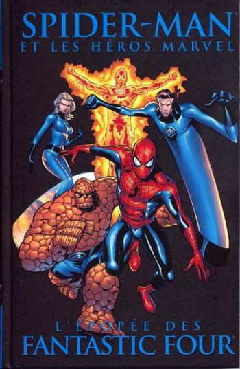 Couverture de l'album Spider-Man et les héros Marvel - 5. L'épopée des Fantastic Four