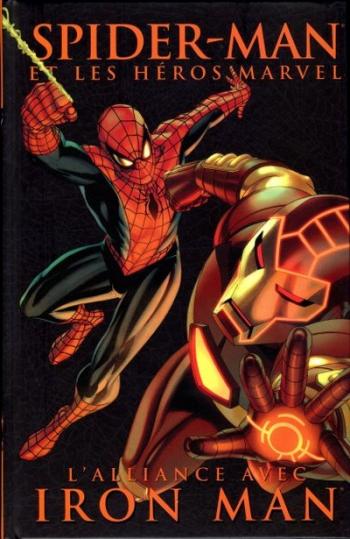 Couverture de l'album Spider-Man et les héros Marvel - 8. L'alliance avec Iron Man