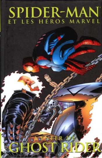 Couverture de l'album Spider-Man et les héros Marvel - 10. L'enfer de Ghost Rider