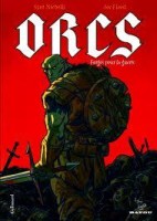 Orcs - Forgés pour la guerre (One-shot)