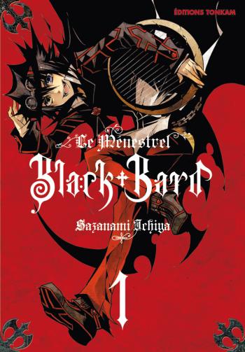 Couverture de l'album Black Bard, le ménestrel - 1. Black Bard, Tome 1