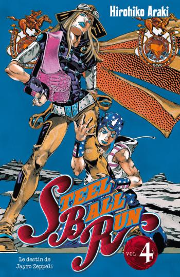 Couverture de l'album Jojo's Bizarre Adventure - Saison 7 - Steel Ball Run - 4. Le Destin de Jayro Zeppeli
