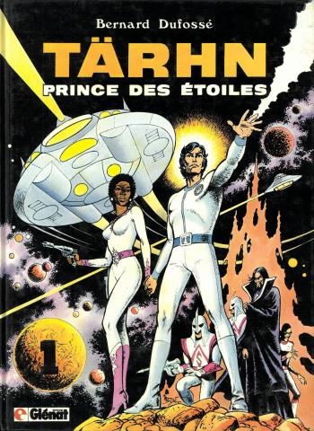 Couverture de l'album Tärhn, prince des étoiles (France Loisirs) - 1. Tärhn prince des étoiles