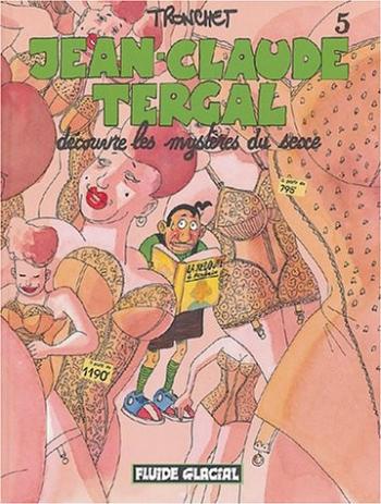 Couverture de l'album Jean-Claude Tergal - 5. Jean-Claude Tergal découvre les mystères du sexe