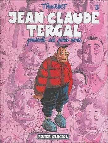 Couverture de l'album Jean-Claude Tergal - 3. Jean-Claude Tergal présente ses amis