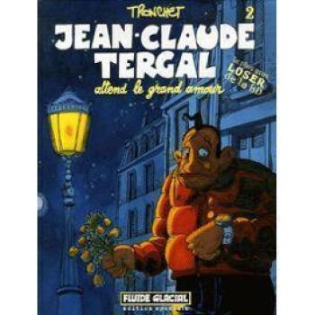 Couverture de l'album Jean-Claude Tergal - 2. Jean-Claude Tergal attend le grand amour