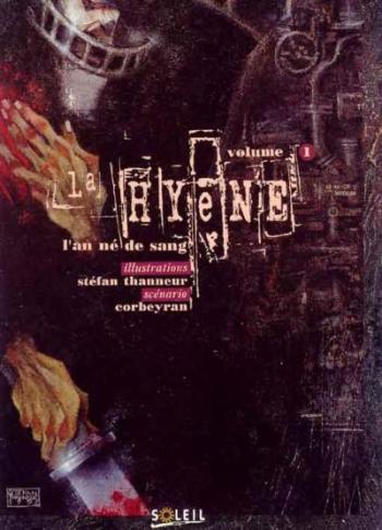 Couverture de l'album La Hyène - 1. L'an né de sang