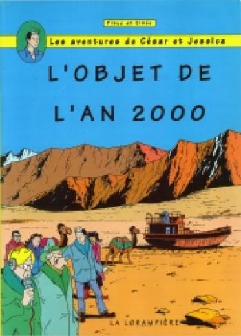 Couverture de l'album Les Aventures de César et Jessica - 6. L'objet de l'an 2000