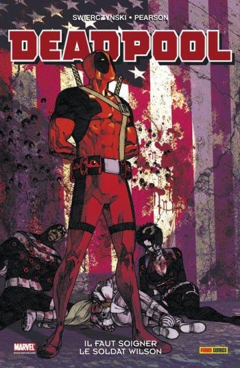 Couverture de l'album Deadpool - Il faut soigner le soldat Wilson (One-shot)