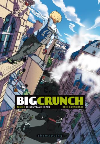 Couverture de l'album Big Crunch - 2. De nouveaux héros