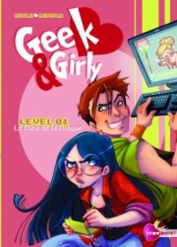 Couverture de l'album Geek and girly - 1. Le dieu de la drague