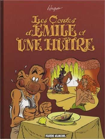 Couverture de l'album Les contes d'Émile et une huître (One-shot)