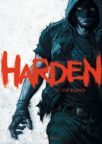 Couverture de l'album Harden - 1. Sin Piedad