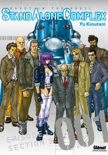 Couverture de l'album Ghost in the Shell - Stand Alone Complex - 1. Episode 1 : Section 9