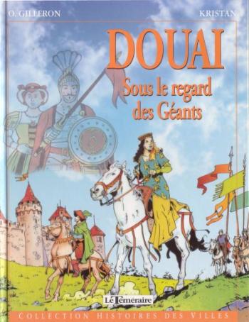 Couverture de l'album Douai - Sous le regard des géants (One-shot)