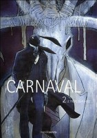 Carnaval 2. Le Frère du diable
