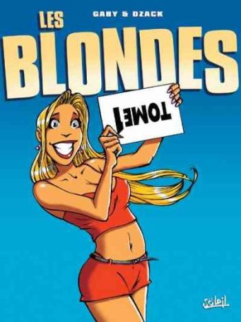 Couverture de l'album Les Blondes - 1. Tome 1