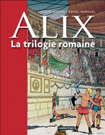 Couverture de l'album Alix - HS. La trilogie romaine
