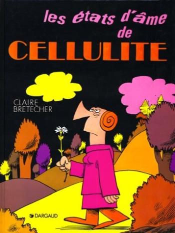 Couverture de l'album Cellulite - 1. Les États d'âme de Cellulite