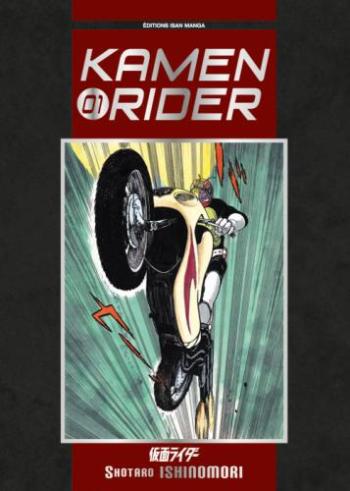 Couverture de l'album Kamen Rider - 1. Tome 1