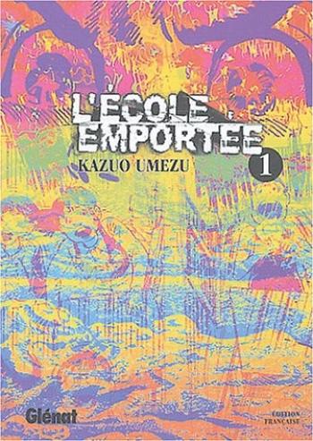 Couverture de l'album L'École emportée - 1. Tome 1