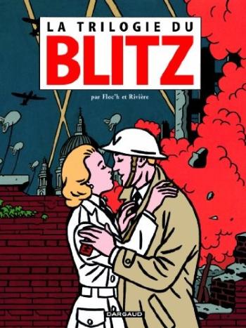 Couverture de l'album Blitz - INT. Blitz - Intégrale tomes 1 à 3